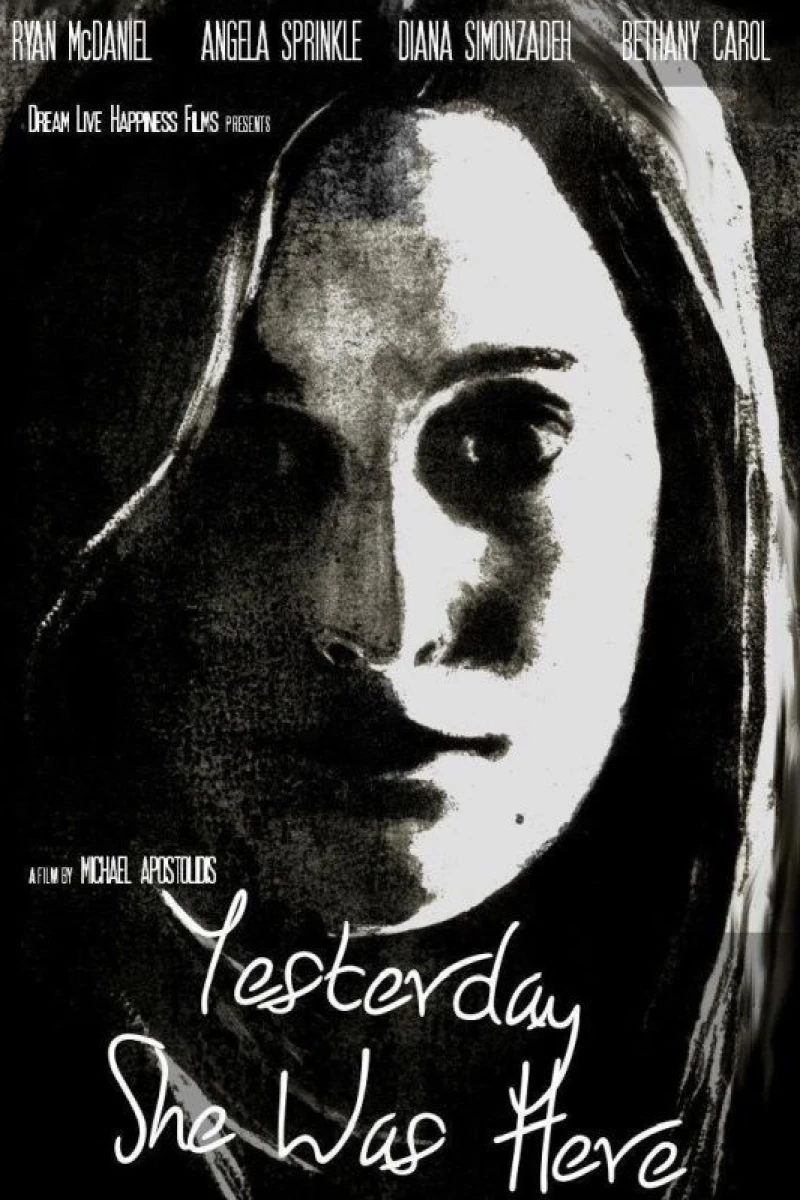 Yesterday She Was Here Poster