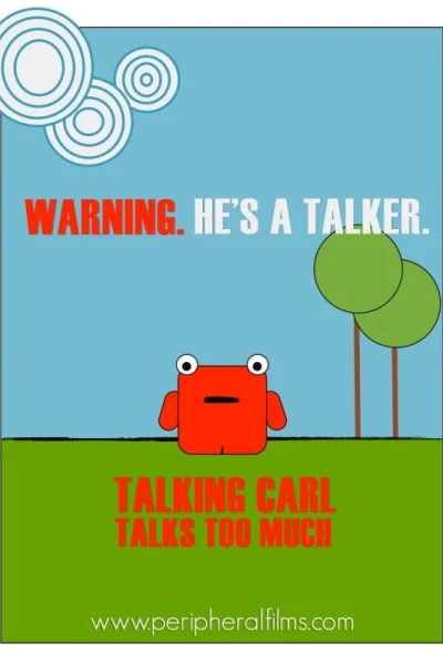 Talking Carl Talks Too Much