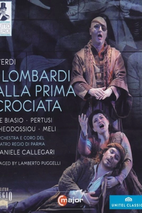 Giuseppe Verdi: I Lombardi alla prima crociata, Dramma lirico in four acts Poster