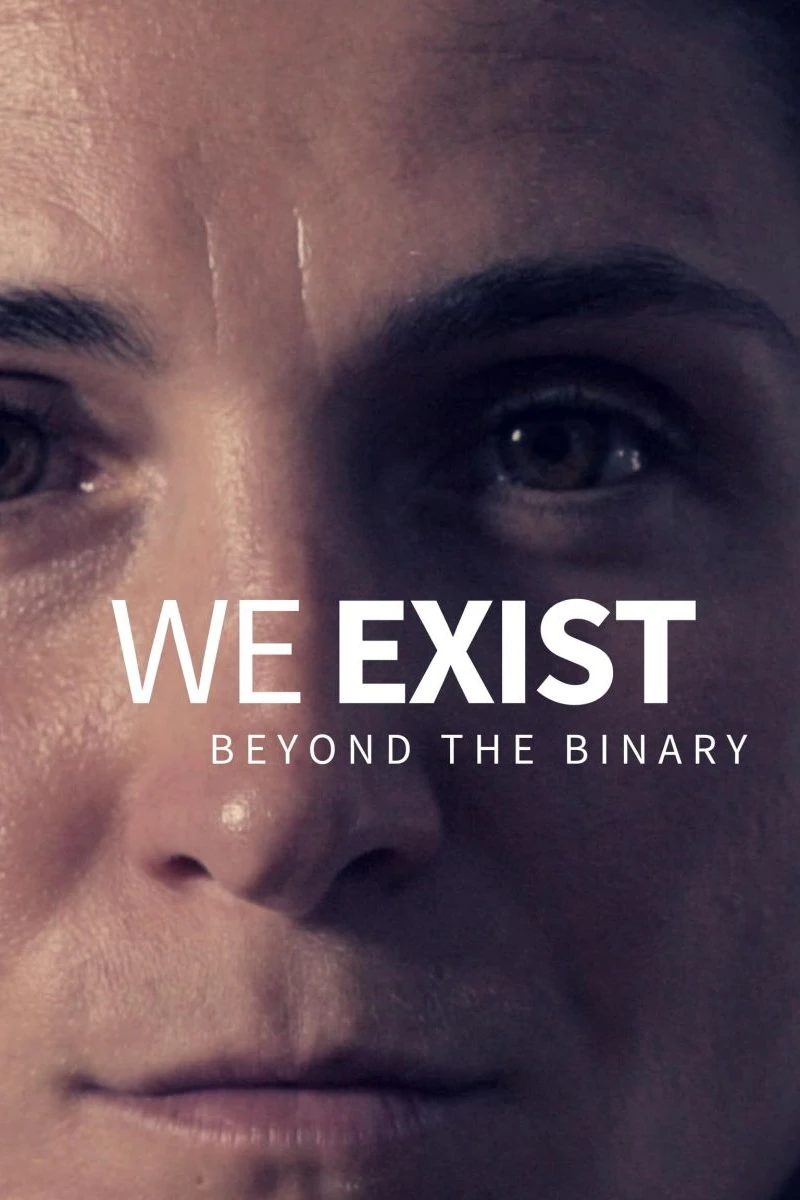 We Exist: Beyond the Binary Poster