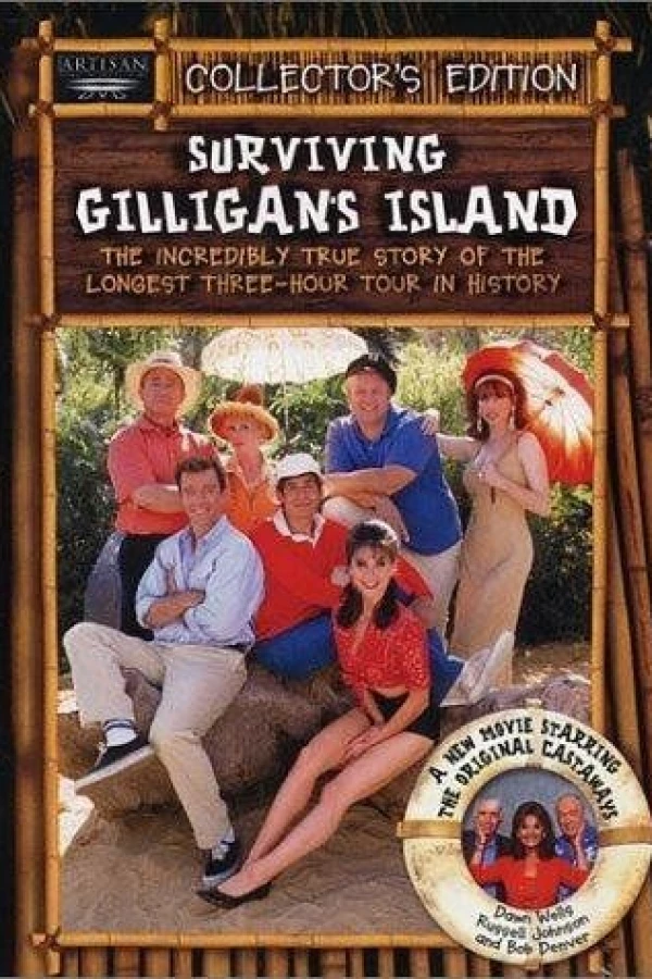 Surviving Gilligan's Island: The Incredibly True Story of the Longest Three Hour Tour in History Poster