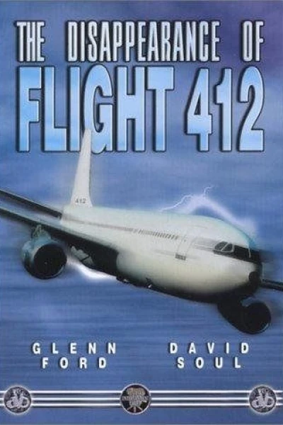 The Disappearance of Flight 412