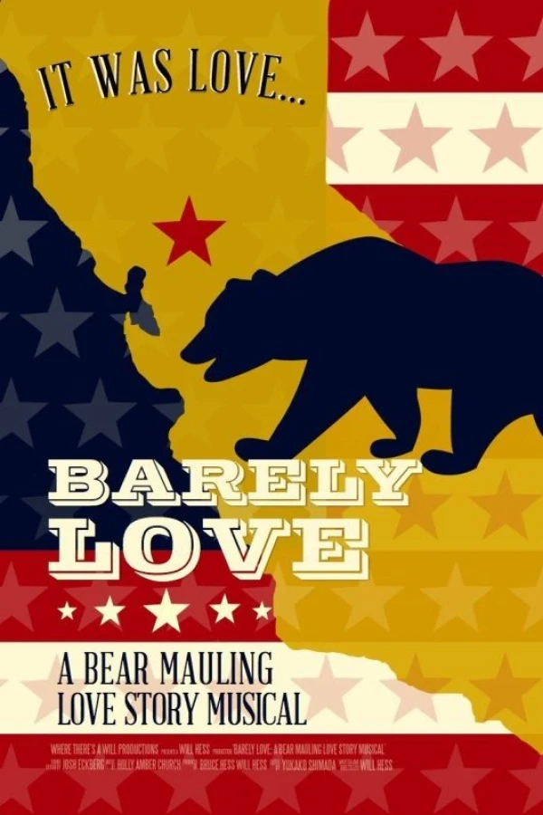 Barely Love: A Bear Mauling Love Story Musical Poster
