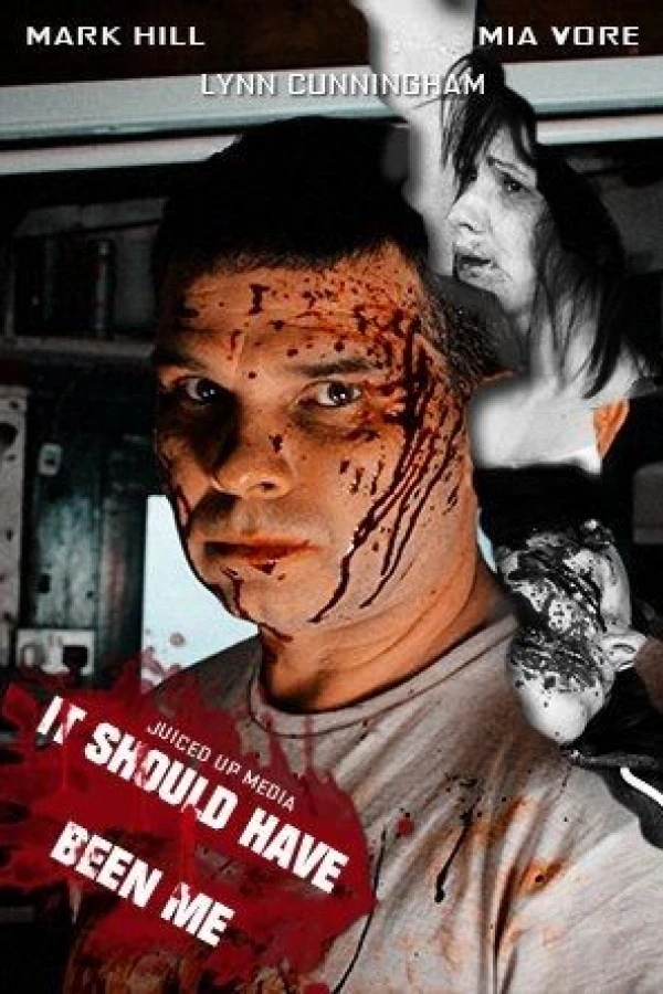 It Should Have Been Me Poster