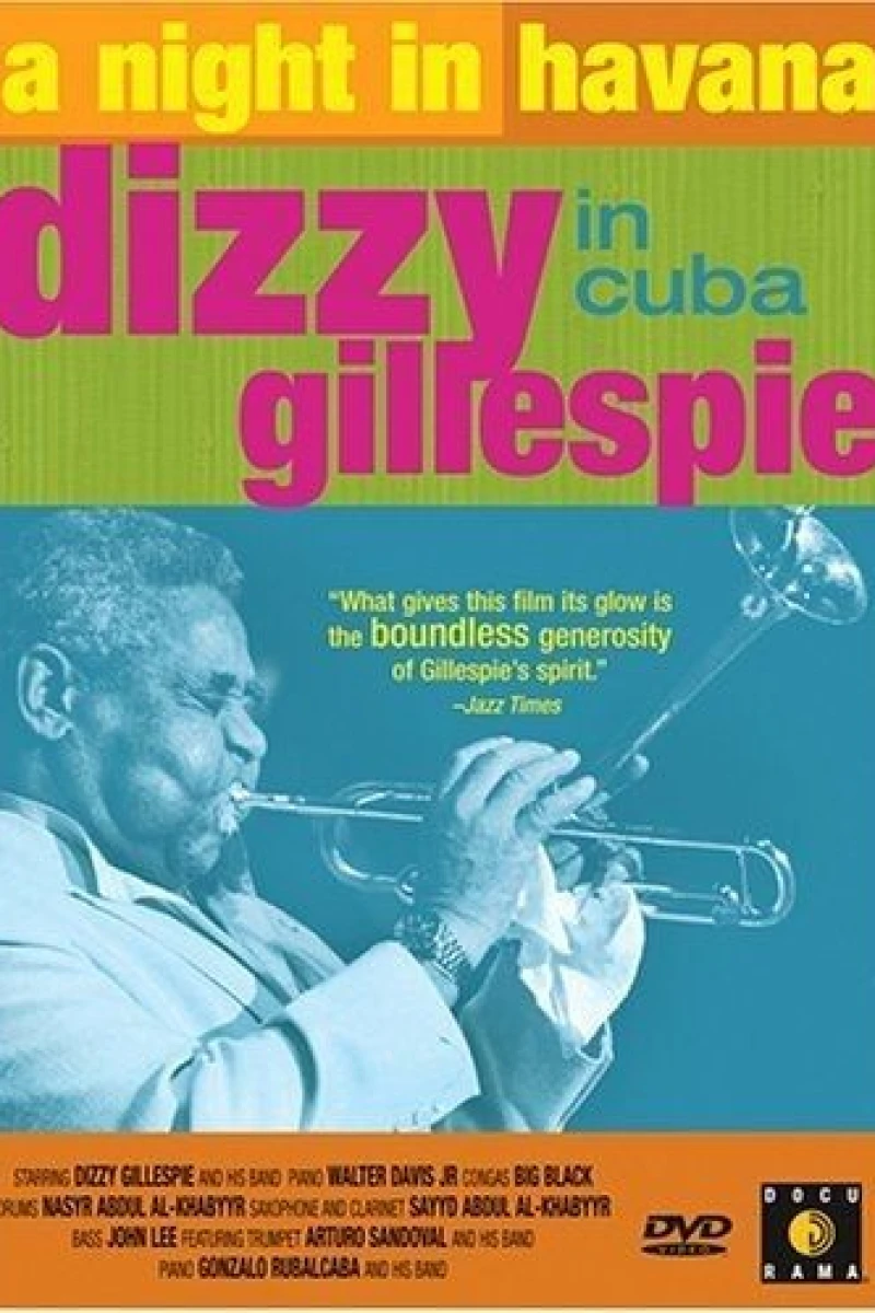 A Night in Havana: Dizzy Gillespie in Cuba Poster