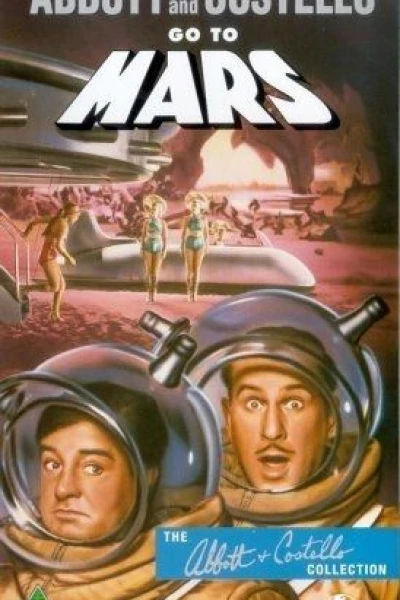 Abbott and Costello Go to Mars