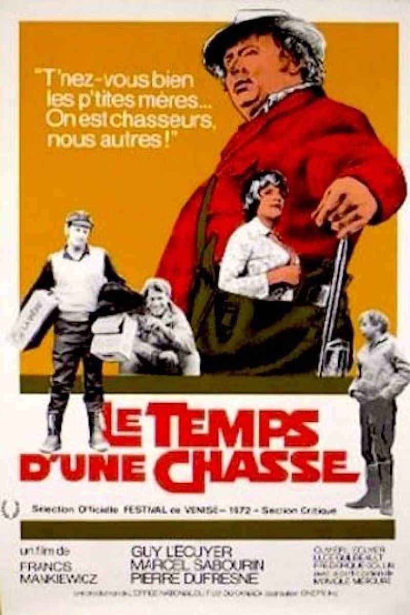 Le temps d'une chasse Poster