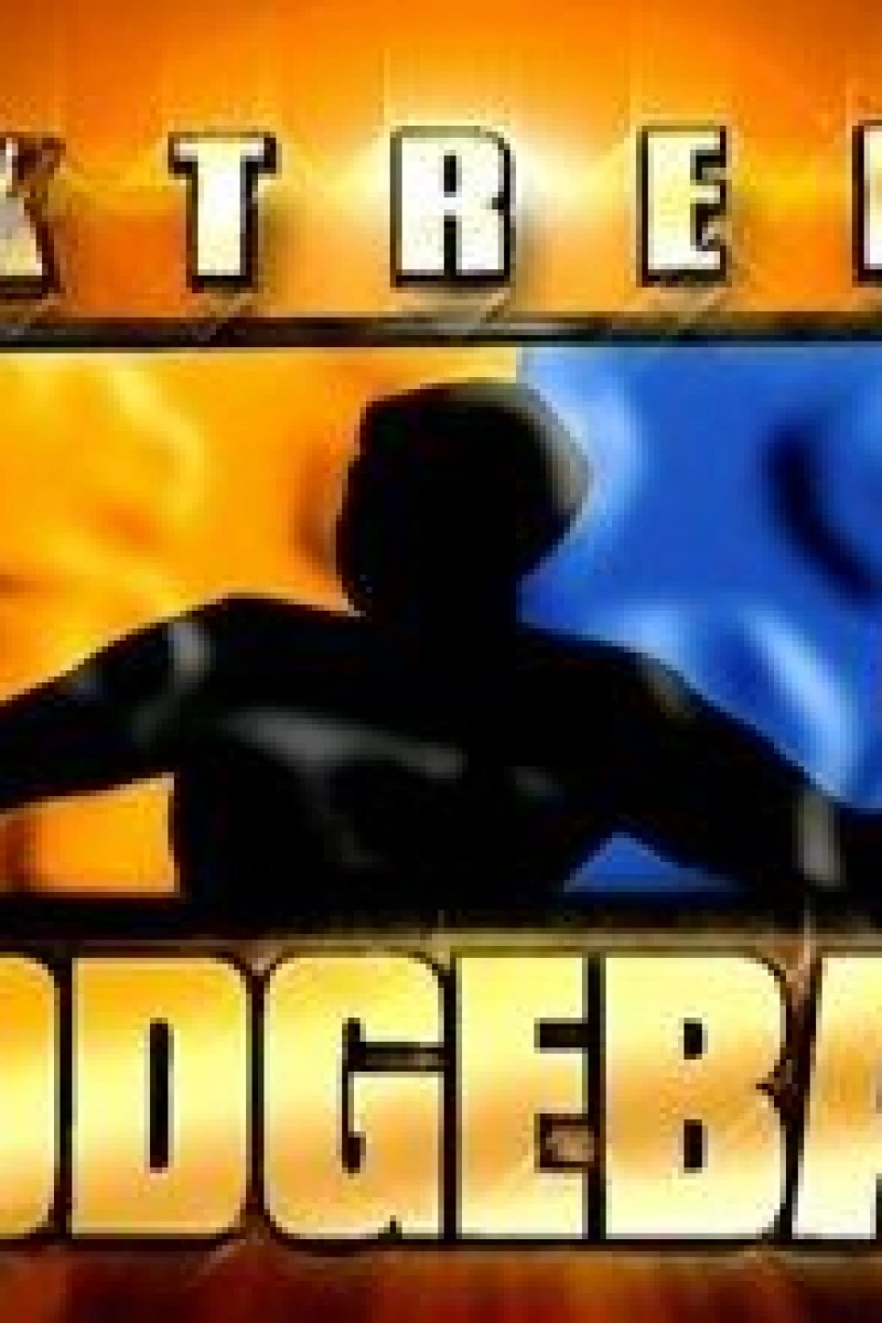 Extreme Dodgeball Poster