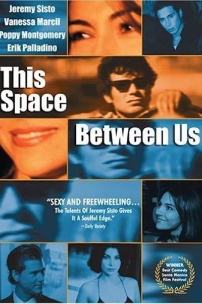 This Space Between Us