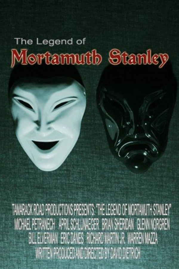 The Legend of Mortamuth Stanley Poster