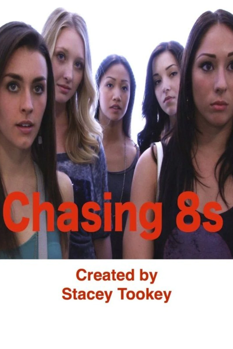 Chasing 8s Poster