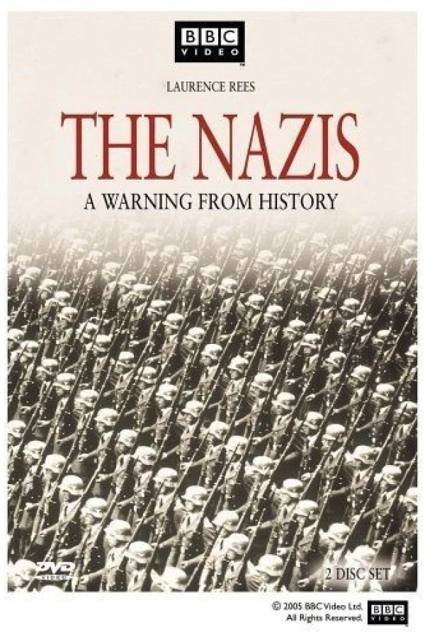 The Nazis: A Warning from History Poster