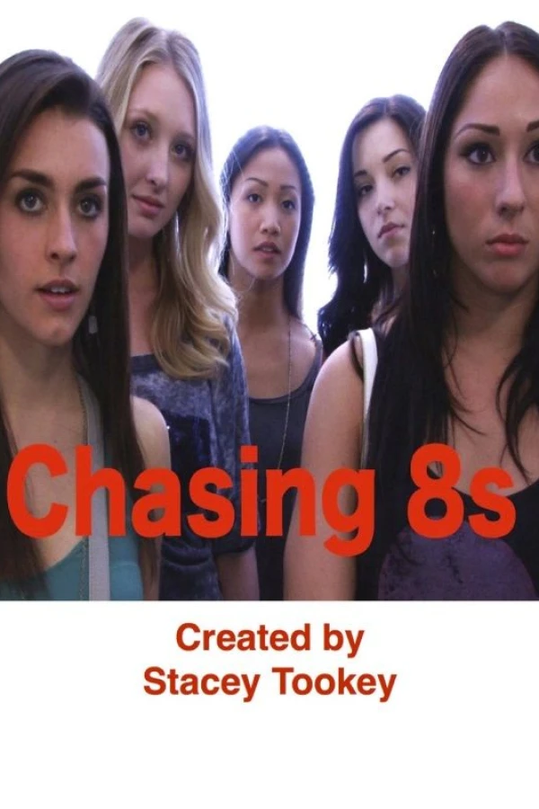 Chasing 8s Poster