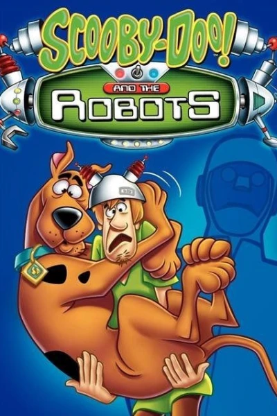 Scooby Doo the Robots