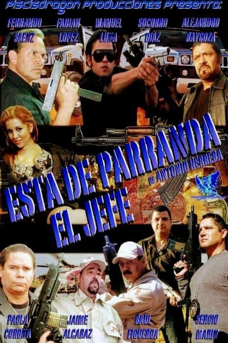 Esta de Parranda el Jefe Poster