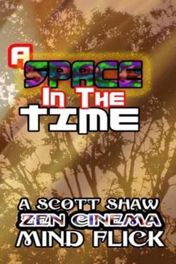 A Space in the Time Poster