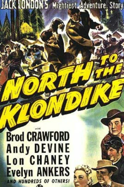 North to the Klondike