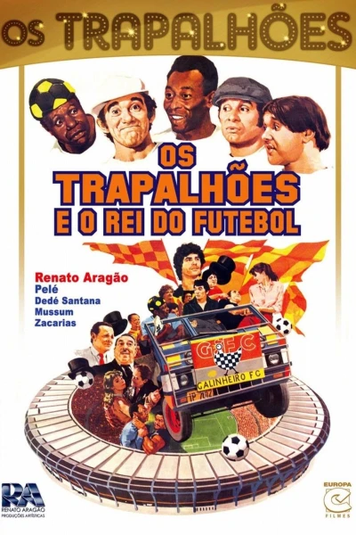 Os Trapalhões e o Rei do Futebol