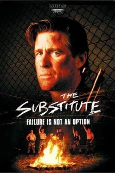 The Substitute: Failure Is Not an Option