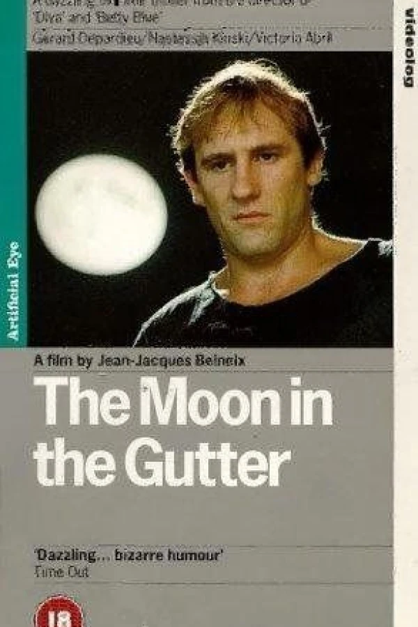 The Moon in the Gutter Poster