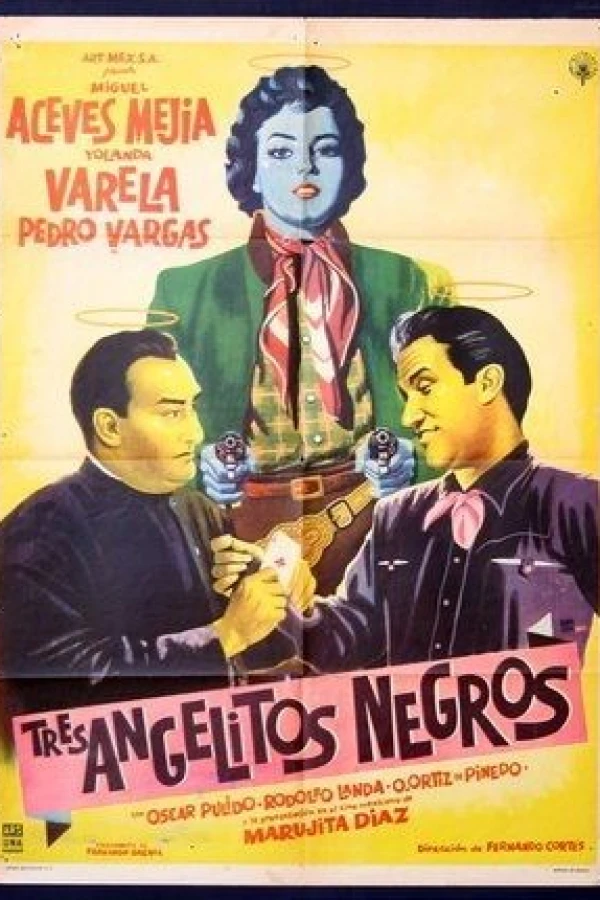 Tres angelitos negros Poster