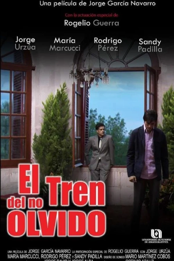 El Tren Del No Olvido Poster