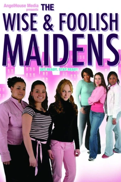 Wise & Foolish Maidens