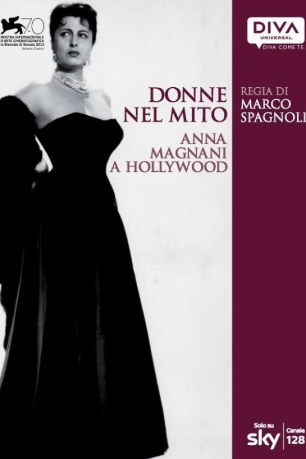 Donne nel mito: Anna Magnani a Hollywood Poster