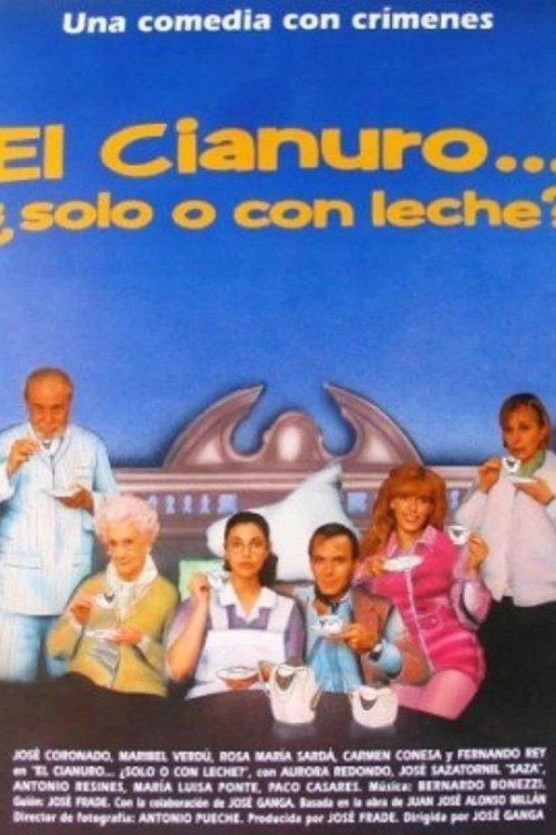 El cianuro... solo o con leche? Poster