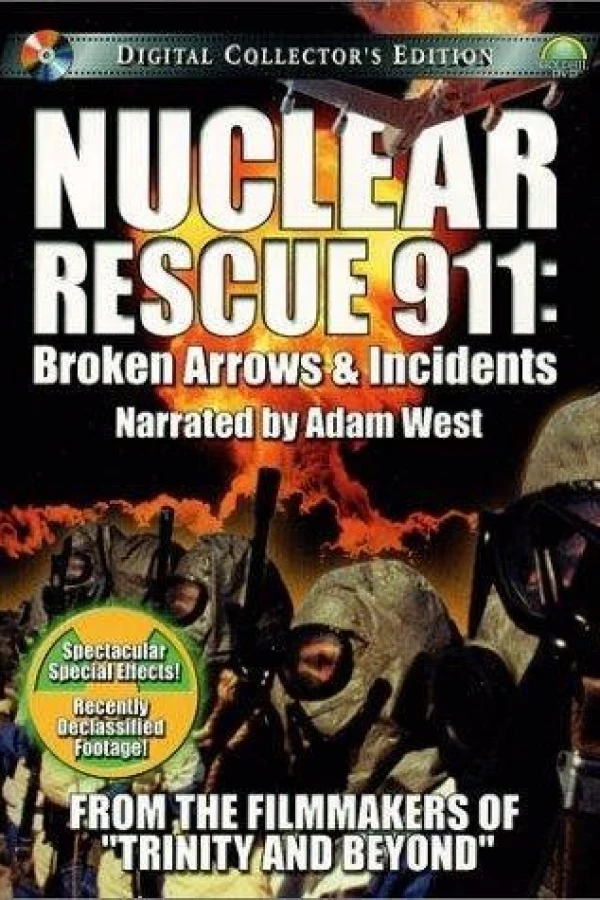 Nuclear Rescue 911: Broken Arrows Incidents Poster