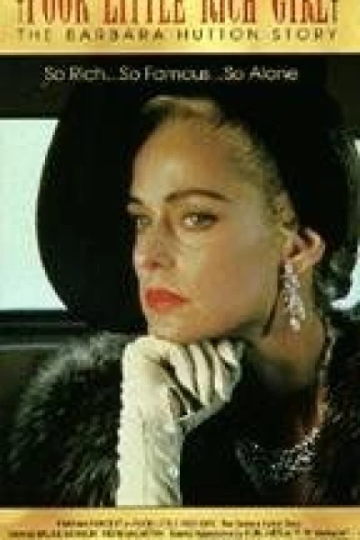 Poor Little Rich Girl: The Barbara Hutton Story