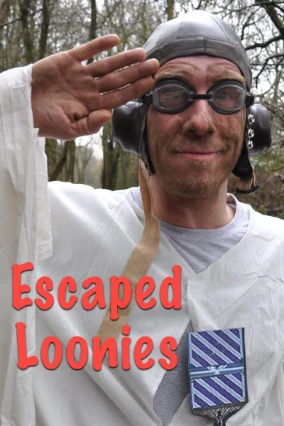 Escaped Loonies