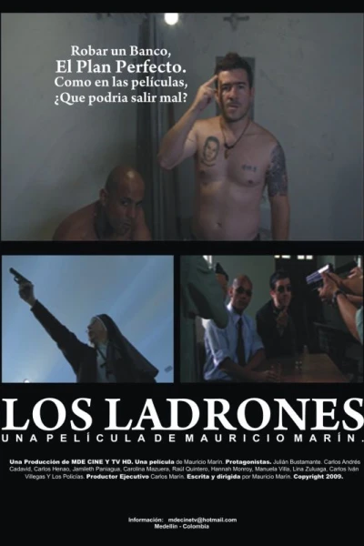 Los Ladrones (The Thieves)
