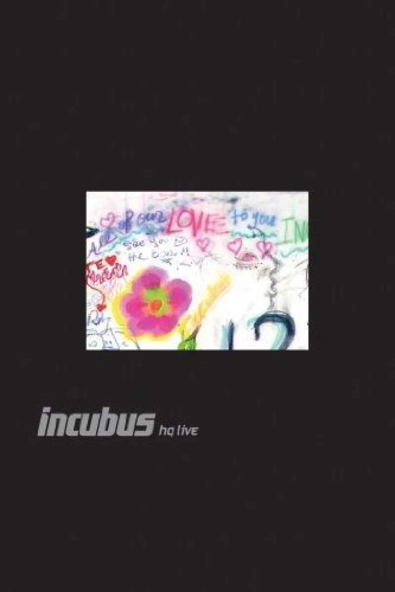 Incubus HQ Live Poster