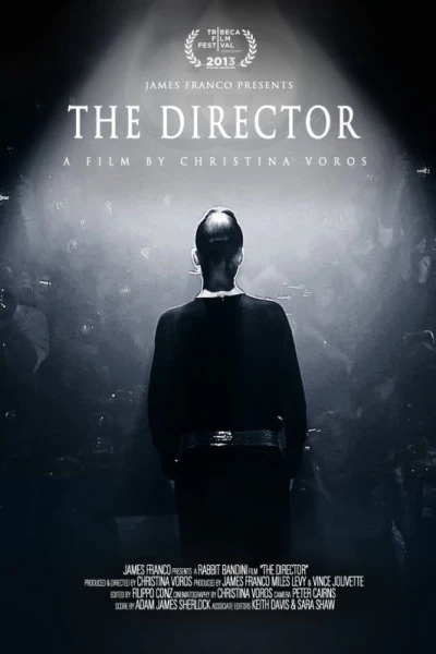 The Director: An Evolution in Three Acts