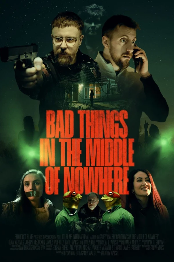 Bad Things in the Middle of Nowhere Poster