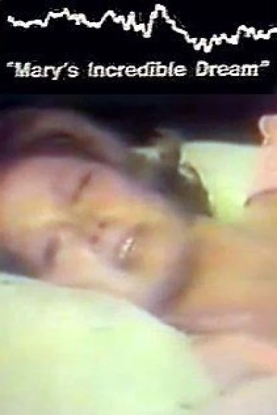 Mary's Incredible Dream