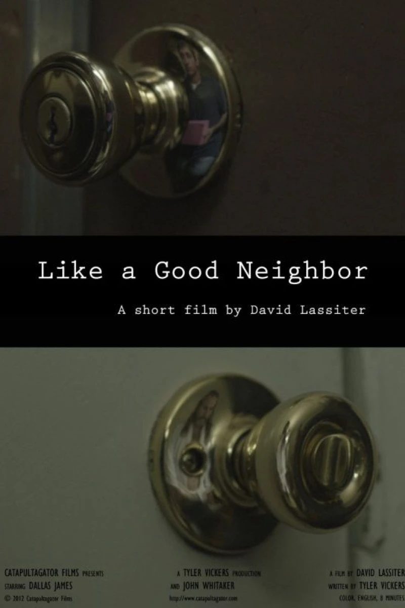 Like a Good Neighbor Poster