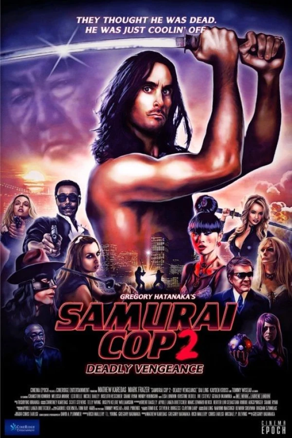 Samurai Cop 2: Deadly Vengeance Poster