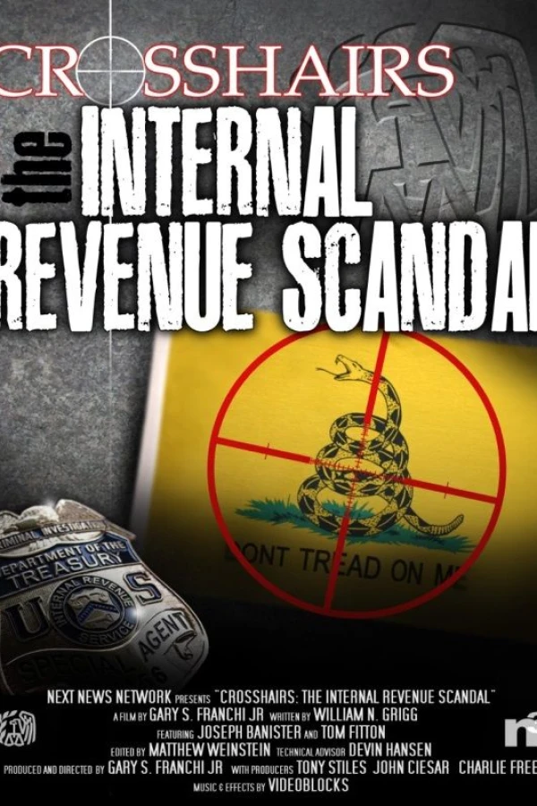 Crosshairs: The Internal Revenue Scandal Poster
