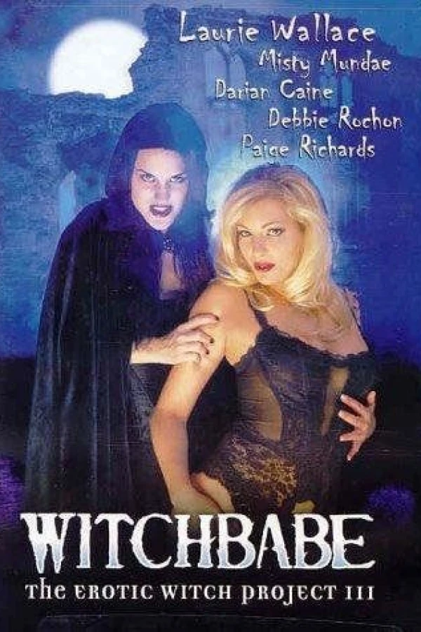 Witchbabe: The Erotic Witch Project 3 Poster