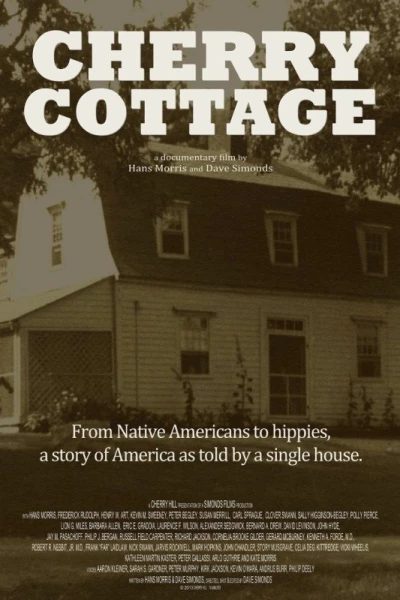 Cherry Cottage: The Story of an American House