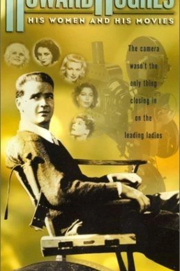 Howard Hughes: His Women and His Movies Poster