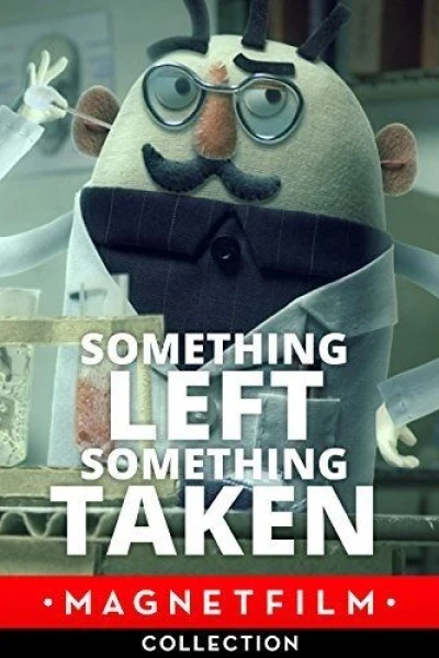 Something Left, Something Taken