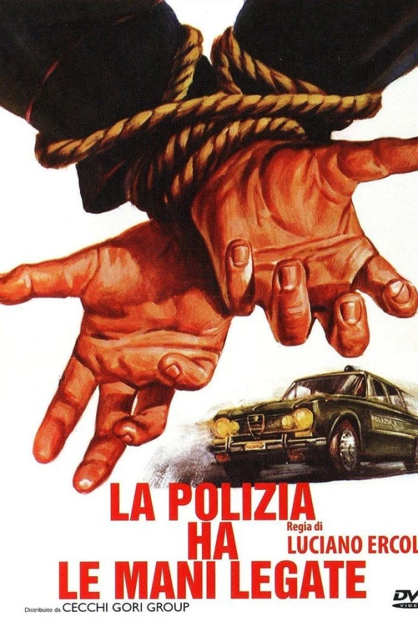 La polizia ha le mani legate Poster