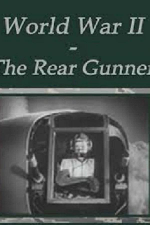 The Rear Gunner Poster
