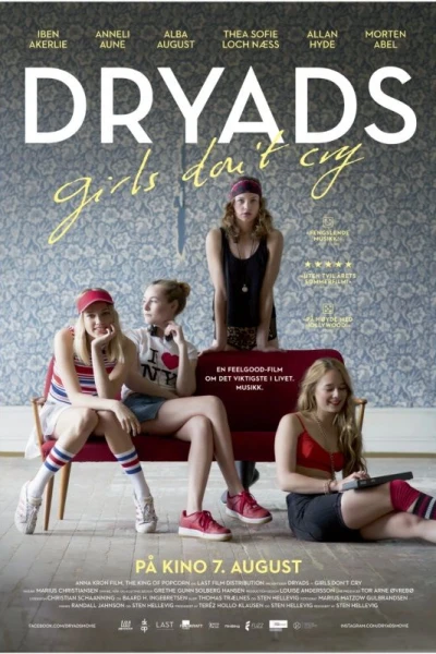 Dryads - Girls Don't Cry