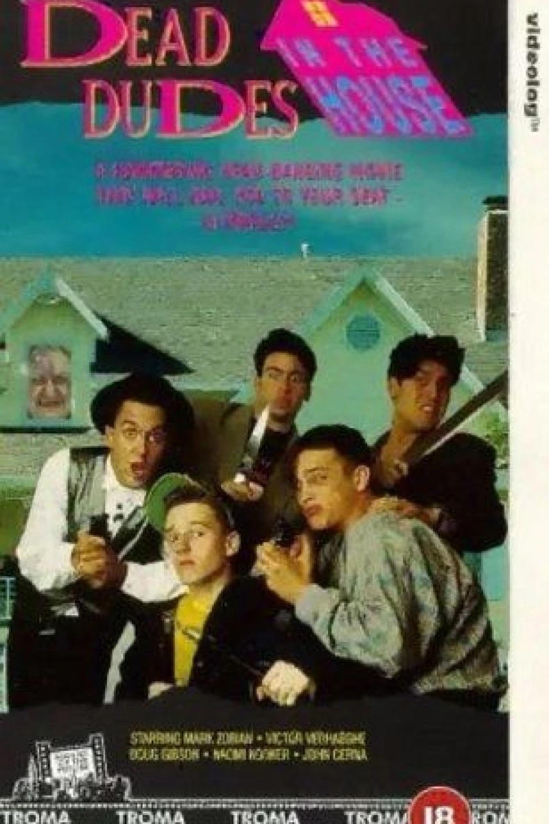 Dead Dudes in the House Poster
