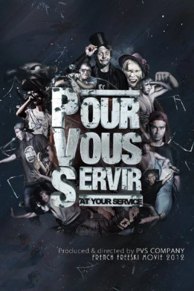 Pour vous servir