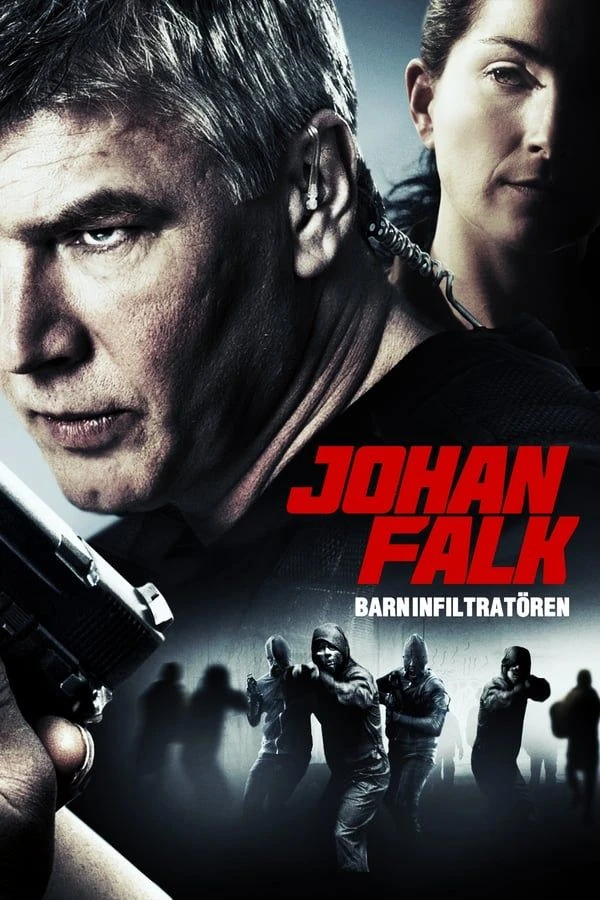 Johan Falk: Barninfiltratören Poster